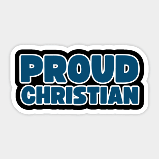 Proud Christian Sticker